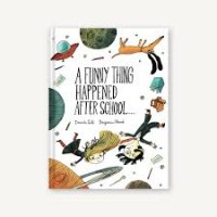 Image of A Funny Thing Happened After School