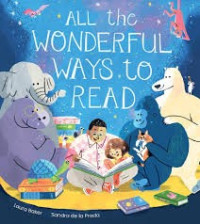 Image of All the wonderful ways to read