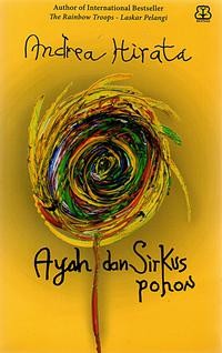 Image of Ayah dan Sirkus Pohon