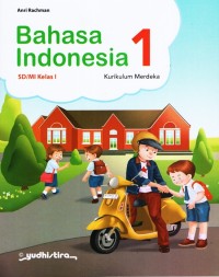 Image of Bahasa Indonesia 1 SD/MI Kelas I Kurikulum Merdeka