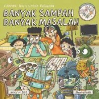 Image of Banyak Sampah Banyak Masalah
