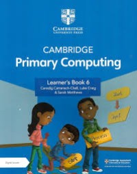 Image of Cambridge Primary Computing Learner's Book 6