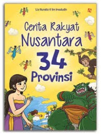 Image of Cerita Rakyat Nusantara 34 Provinsi