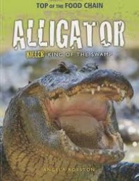 Image of Deadly Predators : Alligator