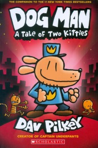 Image of Dogman : A Tale of Two Kitties