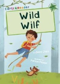 Image of Early Reader : Wild Wilf