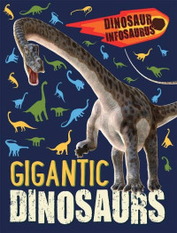 Image of Gigantic Dinosaurs