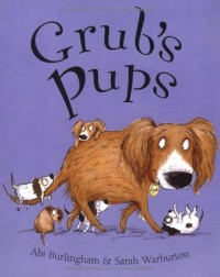 Image of Grub's Pups