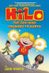 Image of Hilo 1 : The Boy Who Crashed To Earth