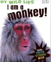 Image of I am a Monkey