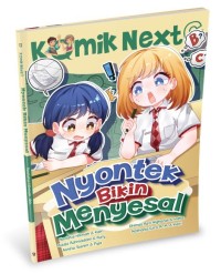 Image of Komik NextG : Nyontek Bikin Menyesal