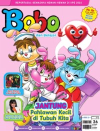 Image of Majalah Bobo Teman bermain dan Belajar : Jantung Pahlawan Kecil di Tubuh kita