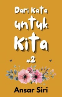 Image of Our Stories Part-2 : Cerita dari Kita untuk Kita