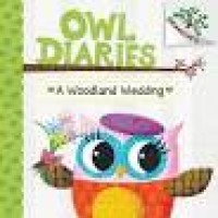 Owl Diaries : A Woodland Wedding