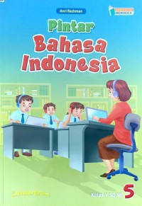 Image of Pintar Bahasa Indonesia Kelas 5 SD/MI (Kurikulum Merdeka)