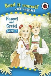Image of Read it yourself with Ladybir (Level3) : Hansel and Gretel