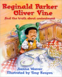 Image of Reginald Parker Oliver Vine : Teaching the truth about contentment