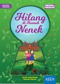 Image of Seri Cerita Imajinasiku : Hilang Di Rumah Nenek