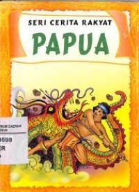 Image of Seri Cerita Rakyat : Papua