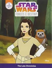 Image of Star Wars Forces of Destiny : The Leia Chronicles
