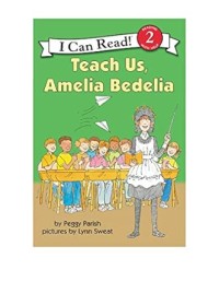 Image of Teach Us, Amelia Bedelia