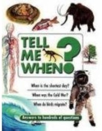 Image of Tell Me When ?