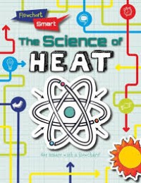 Image of The Science of : Heat