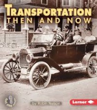 Image of Transportation Then and Now