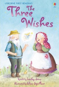 Image of Usborne First Reading : The Three Wishes