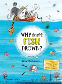 Image of Why don't Fish Drown ?