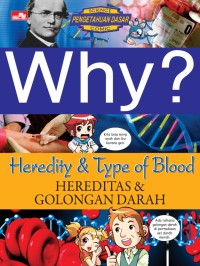 Image of Why : Heredity & Type of Blood (Hereditas & Golongan Darah)